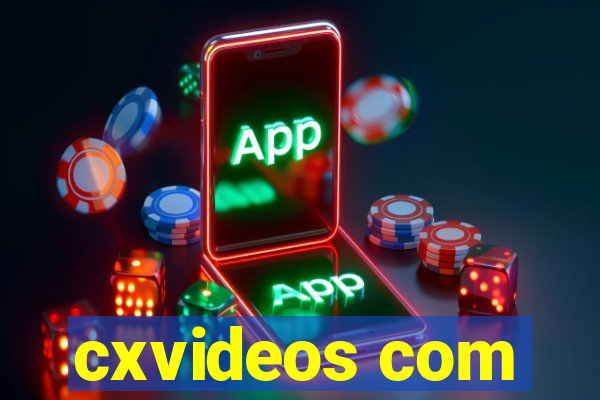 cxvideos com